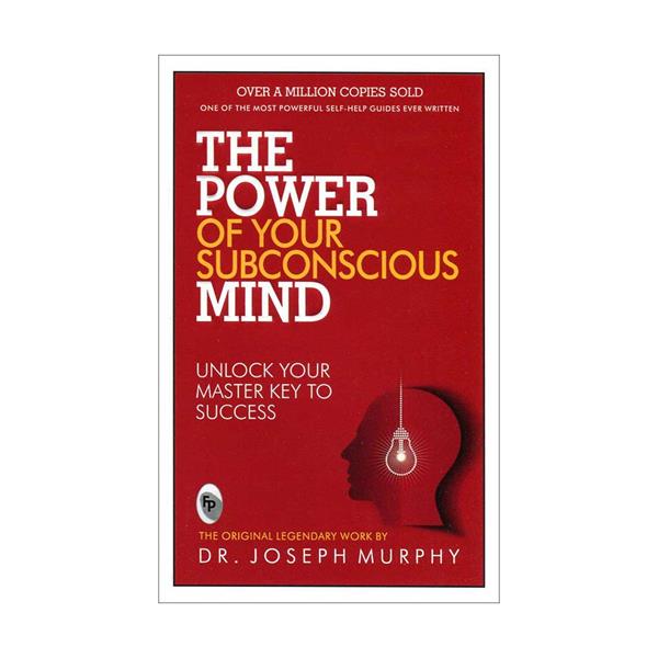 The Power Of Your Subconscious Mind