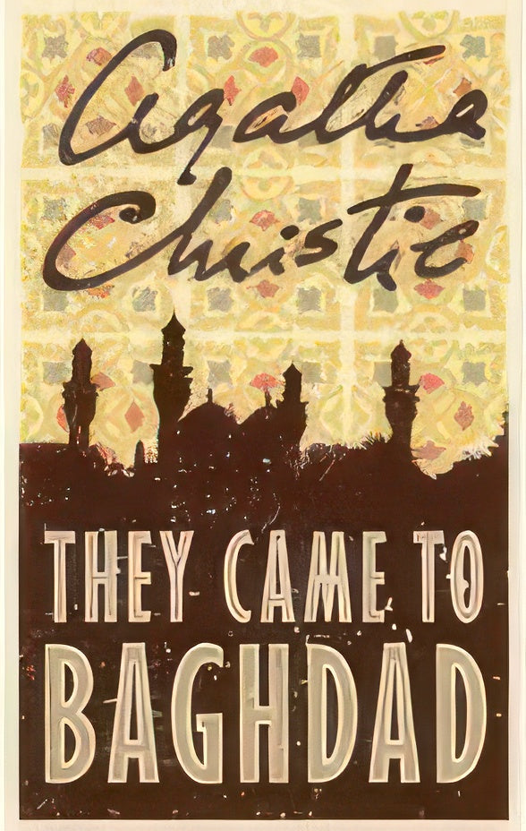 They Came To Baghdad