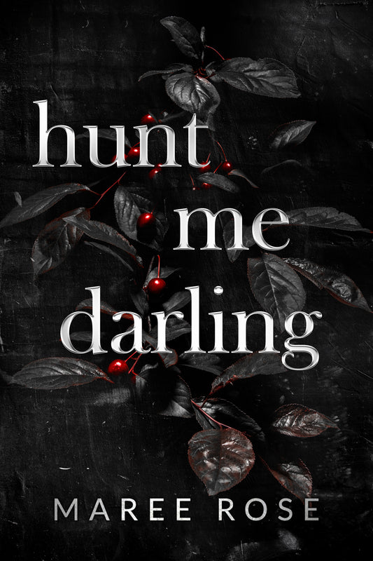 Hunt Me Darling