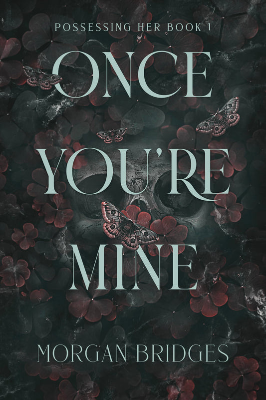 Once you're Mine