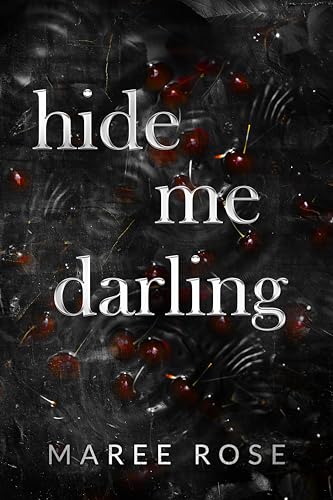 Hide Me Darling