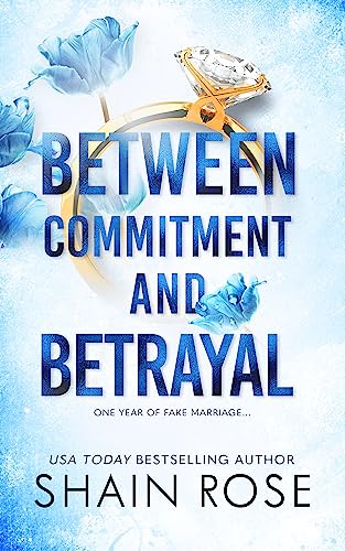 Between  Commitment and Betrayal