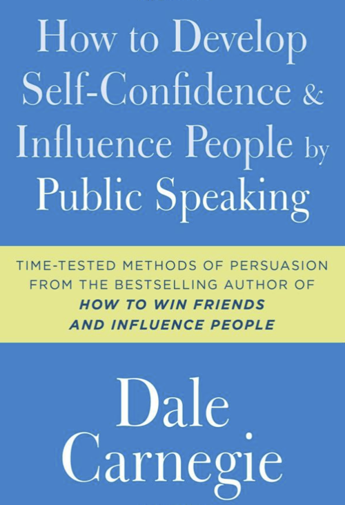 How to Develop Self-Confidence & Influence People by Public Speaking