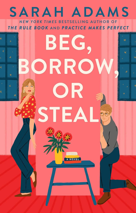 Beg, Borrow or Steal