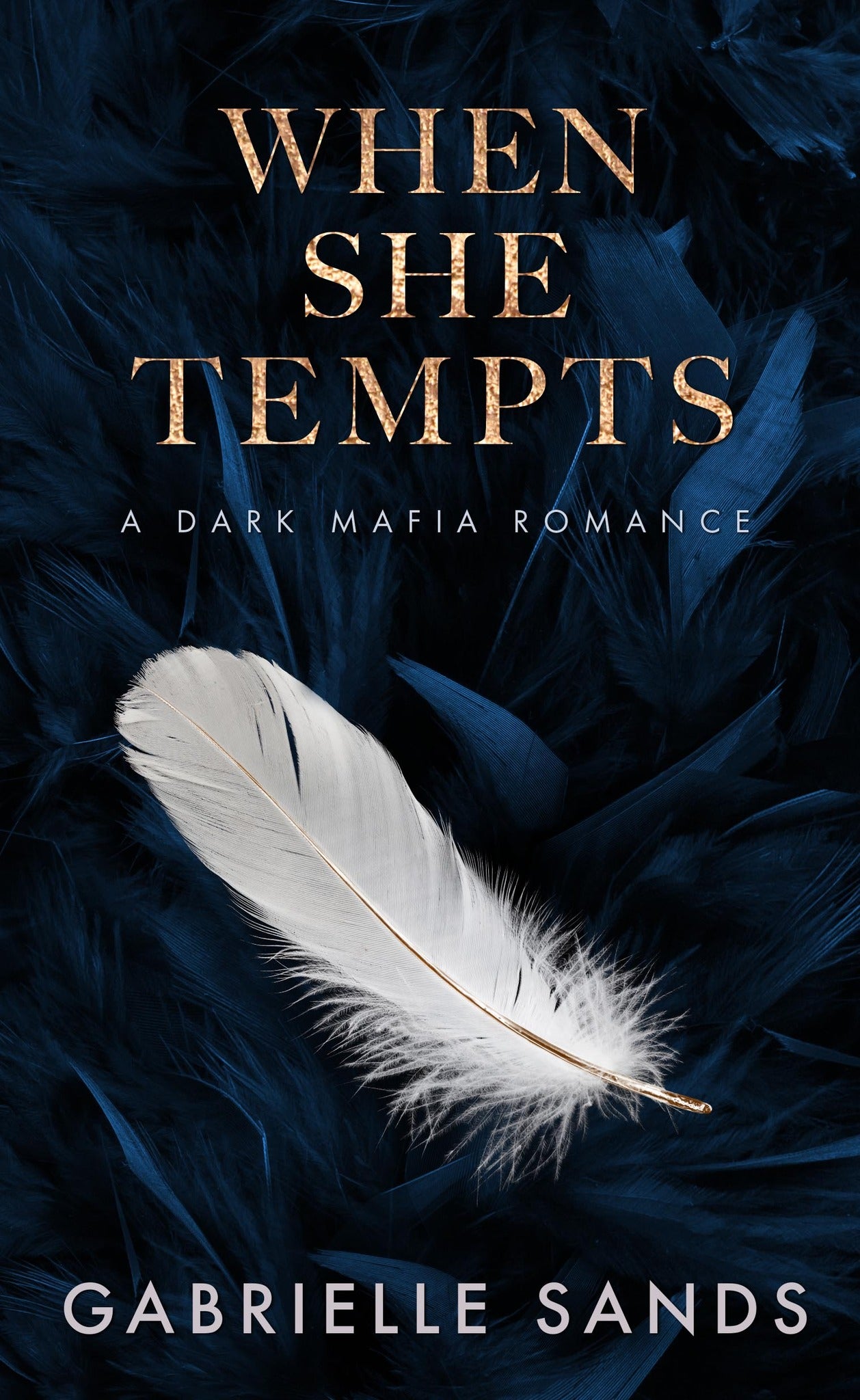 When She Tempts