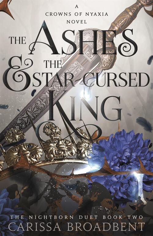 The Ashes & The Star Cursed King