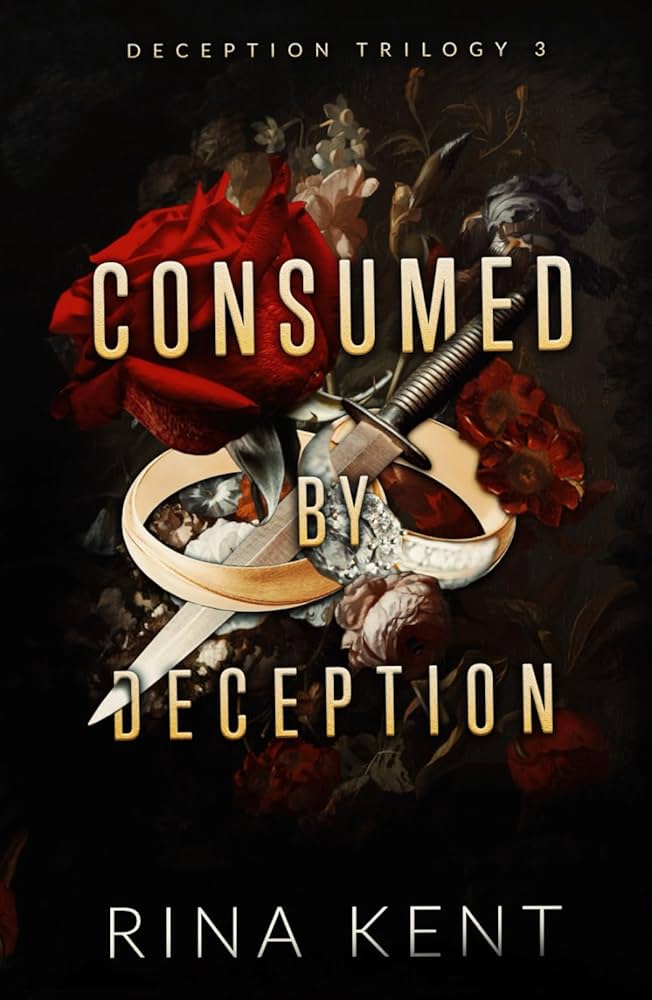 Consumed by Deception