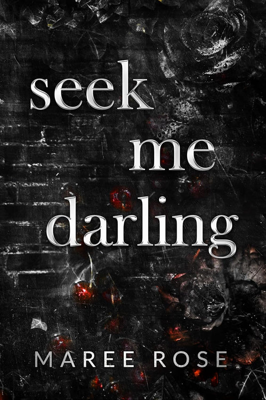 Seek Me Darling
