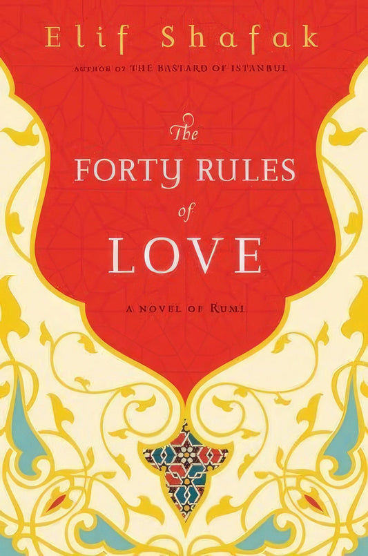 Forty Rules Of Love